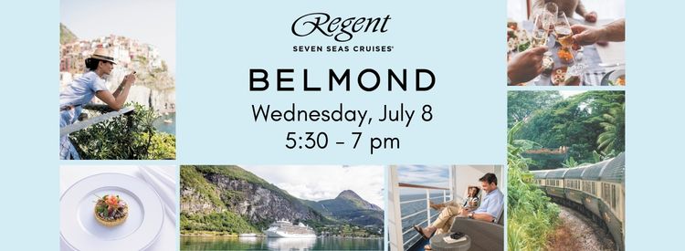 Regent Seven Seas Cruises Belmond Event Graphic